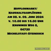 Hofflohmarkt/Haushaltsauflösung Michelstadt - Michelstadt-Steinbuch Vorschau