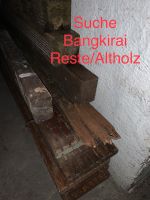 Suche Bangkirai - Altholz, Reste oder zu demontierendes Münster (Westfalen) - Centrum Vorschau