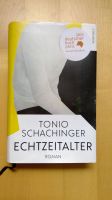 Echtzeitalter Tonio Schachinger gebraucht Buchpreis 2023 Sachsen-Anhalt - Halle Vorschau