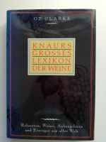 Knaurs grosses Lexikon der Weine : Rebsorten, Weine, Anbaugebiete Niedersachsen - Braunschweig Vorschau