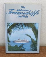 Die schönsten Traumschiffe der Welt - Einband: Hardcover/gebunde Leipzig - Connewitz Vorschau