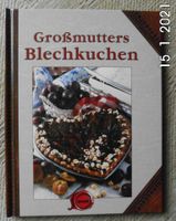 Großmutters Blechkuchen Traditionelle Rezepte Backen + Tipps Dresden - Weixdorf Vorschau