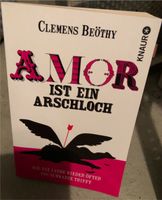 Amor ist ein Arschloch - Clemens Beöthy Hessen - Darmstadt Vorschau
