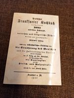 "Praktisches Frankfurter Kochbuch" von 1877 Neuauflage Frankfurt Bayern - Mömlingen Vorschau