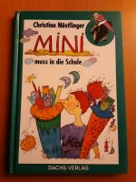 Buch Mini muss in die Schule Bayern - Mallersdorf-Pfaffenberg Vorschau