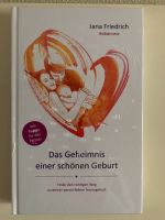 NEU Buch: “Das Geheimnis einer schönen Geburt” von Jana Friedrich Bayern - Hindelang Vorschau