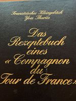 Yves Thuries, Patisserie Rezeptbuch "Compagnon du Tour de France Nordrhein-Westfalen - Neuss Vorschau