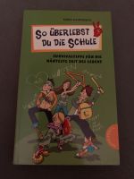 Taschenbuch So überlebst du die Schule. Hervorragender Zustand Nordrhein-Westfalen - Königswinter Vorschau