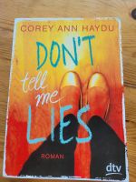 Don't tell me lies - Corey Ann Haydu Baden-Württemberg - Waldkirch Vorschau