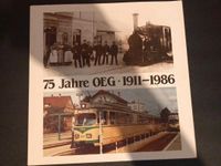 75 Jahre OEG 1911-1986 Festschrift Bayern - Wonsees Vorschau