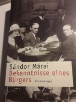 Sandor Marai: Bekenntnise eines guten Bürgers Niedersachsen - Göttingen Vorschau