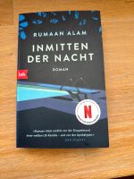 Inmitten der Nacht - Rumaan Alam Roman wie neu Hessen - Friedrichsdorf Vorschau