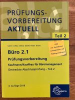 Prüfungsvorbereitung Aktuell Büro 2.1, Teil 2, 4. Auflage 2019 Essen - Bergerhausen Vorschau