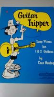 Guitar Tripper Gitarren Notenbuch  Cees Hartog- siehe Bilder !! Hessen - Oestrich-Winkel Vorschau