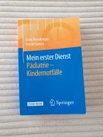 Mein erster Dienst - Pädiatrie - Kindernotfälle Neuhausen-Nymphenburg - Neuhausen Vorschau