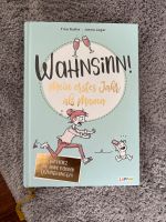 Buch Wahnsinn - Mein erstes Jahr als Mama' Bayern - Freising Vorschau