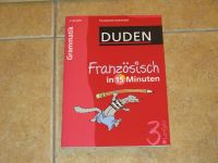 DUDEN Französisch in 15 Minuten.GRAMMATIK  3. Lernjahr. neu. Wenn Pankow - Französisch Buchholz Vorschau