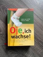 Buch NEU Oje ich wachse Baden-Württemberg - Oppenau Vorschau