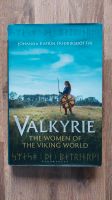 Valkyrie The women of the viking world - J. K. Friđriksdóttir Bayern - Erlangen Vorschau