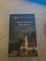 Der Tod kennt kein vergessen - Margaret Murphy Schleswig-Holstein - Kisdorf Vorschau