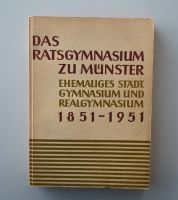 Ratsgymnasium zu Münster 1851 - 1951 Münster (Westfalen) - Centrum Vorschau