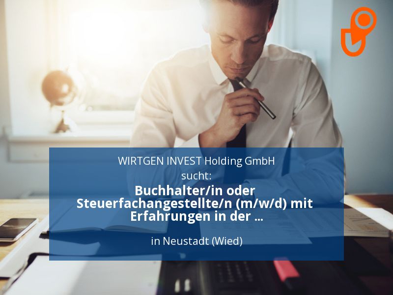 Buchhalter/in oder Steuerfachangestellte/n (m/w/d) mit Erfahrunge in Neustadt (Wied)