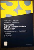 Allgemeine Betriebswirtschaftslehre - Repetitionsfragen (Thommen) Wandsbek - Hamburg Eilbek Vorschau