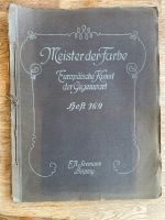 Meister der Farbe Europäische Kunst der Gegenwart 1918 Bad Doberan - Landkreis - Bad Doberan Vorschau