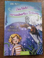 Buch: Das Hotel der verzauberten Träume, 4,Magie um Mitternacht Hessen - Wiesbaden Vorschau