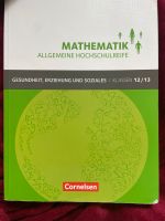 Mathematik Buch Hochschulreife 12/13 Geundheit,Erziehung und Soz Nordrhein-Westfalen - Bad Sassendorf Vorschau