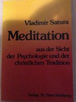 Vladimir Satura: Meditation aus der Sicht der Psychologie und ... Niedersachsen - Oldenburg Vorschau