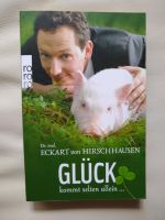 Buch Glück kommt selten allein v. Eckart von Hirschhausen Rheinland-Pfalz - Bundenbach Vorschau