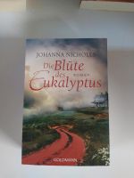 Die Blüte des Eukalyptus, Johann Nicholls, Taschenbuch, Buch Rheinland-Pfalz - Koblenz Vorschau