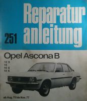 Opel Ascona B  Reparaturanleitung 251 Verlag Bucheli Saarland - Namborn Vorschau