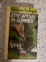 Buch/Roman -Joanna Trollope "Eine Affäre im Sommer" Bayern - Gunzenhausen Vorschau