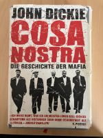 John Dickie „Cosa Nostra“ Rheinland-Pfalz - Budenheim Vorschau