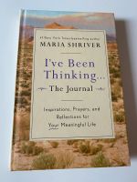 I‘ve been thinking… / Maria Shriver / Journal Bayern - Dietramszell Vorschau