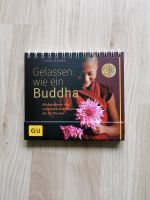 Gelassen wie ein Buddha Meditationen und Achtsamkeits Übungen GU Dortmund - Wickede Vorschau