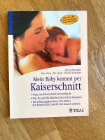 Buch ⭐️ Mein Baby kommt per Kaiserschnitt Bayern - Hemau Vorschau