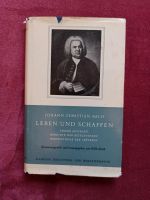 JOHANN SEBASTIAN BACH. Leben und Schaffen. Willi Reich. Nordrhein-Westfalen - Leverkusen Vorschau