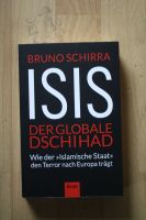 Bruno Schirra - ISIS der globale Dschihad Islam Islamischer Staat Niedersachsen - Nordhorn Vorschau