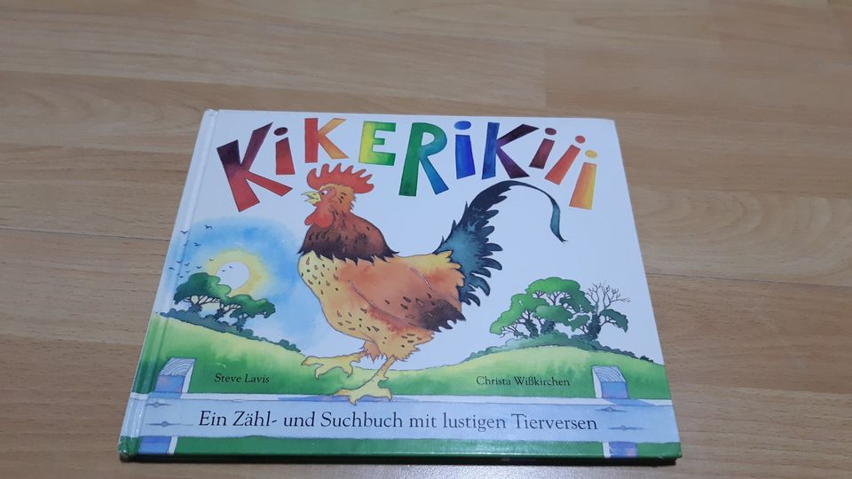 Kikerikiii - Ein Zähl- und Suchbuch mit lustigen Tierversen in Wöllstadt