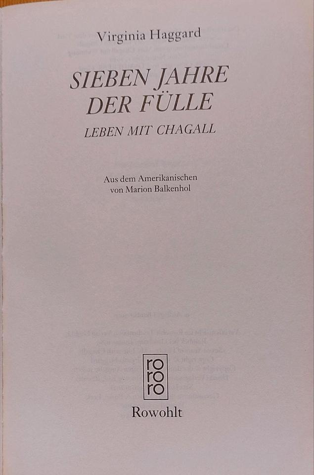 Virginia Haggard. 7 Jahre der Fülle. Leben mit MARC CHAGALL. 2000 in Wiehl
