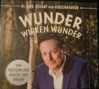 Hörbuch- Wunder wirken Wunder Rheinland-Pfalz - Windhagen Vorschau