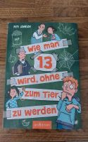 Wie man 13 wird, ohne zum Tier zu werden. Nordrhein-Westfalen - Viersen Vorschau