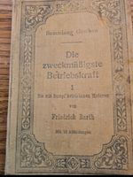 Die zweckmäßigste Betriebskraft Teil 1 von Friedrich Barth Thüringen - Kölleda Vorschau