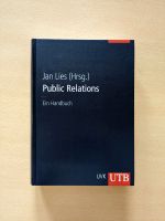 Public Relations. Ein Handbuch von Jan Lies (gebundenes Buch) UTB Hessen - Messel Vorschau