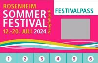 Sommerfestivalpass Rosenheim 2 Stück Bayern - Rott am Inn Vorschau