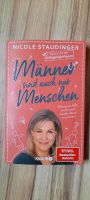 "Männer sind auch nur Menschen" Buch von Nikole Staudinger Rheinland-Pfalz - Koblenz Vorschau