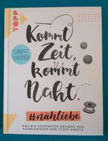 Nähbuch - "Kommt Zeit, kommt naht" Essen-West - Holsterhausen Vorschau